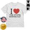 Joko Merch Store I Love The Stupid Burping Rat Shirt 4 Joko Merch Store I Love The Stupid Burping Rat Shirt