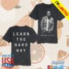 Jordan Davis Merch Store Learn The Hard Way Shirt