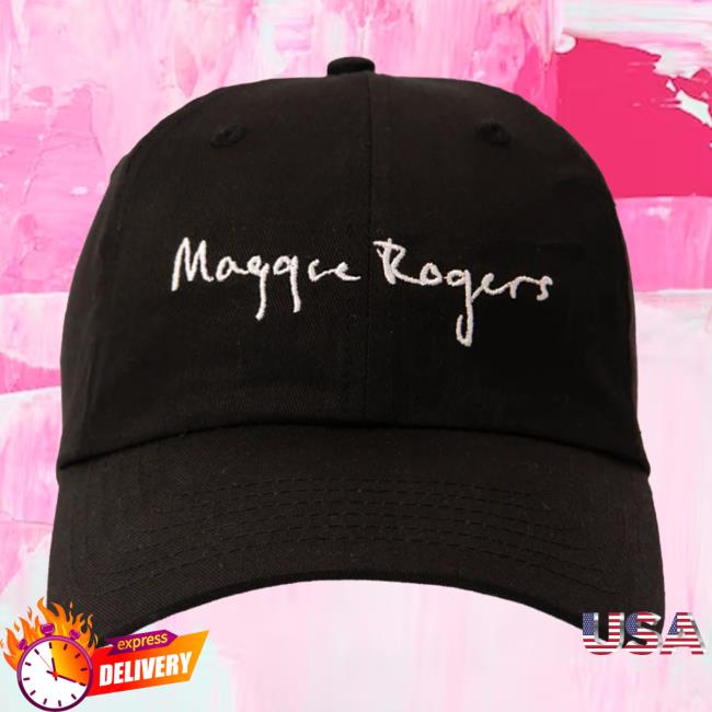 Maggie Rogers Merch Store Maggie Rogers Dad Hat 2 Maggie Rogers Merch Store Maggie Rogers Dad Hat