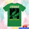 Merchnow Store Judge What It Means Green T-Shirt