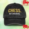 Ricco Ross Merch Store Chess Not Checkers Cotton Twill Cap
