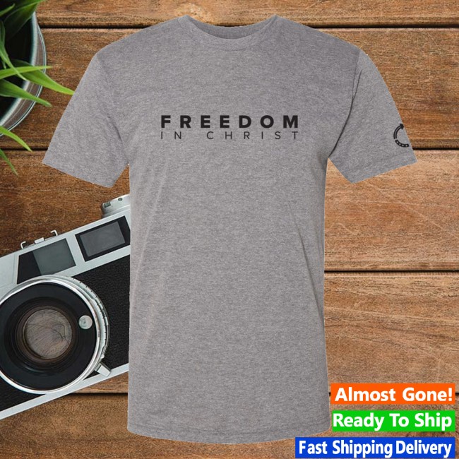 Tpusa Merch Store Freedom In Christ Tee 2 Tpusa Merch Store Freedom In Christ Tee