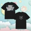 White Reaper Merch Store White Reaper Only Slightly Empty Tee