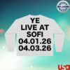Ye Sofi Merch Store Ls-03 Ye Live White