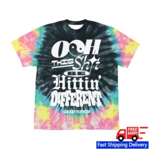 Kt8 Merch Store Griztronics Ooh This Shit Be Hittin Different Tie Dye Tee