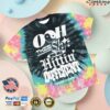 Kt8 Merch Store Griztronics Ooh This Shit Be Hittin Different Tie Dye Tee