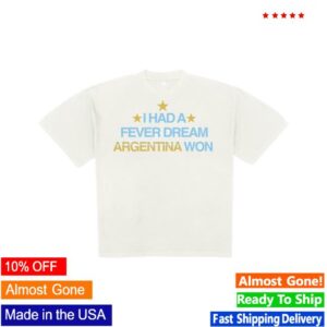 Artificialfever Store Merch Argentina Fever Dream T-Shirt