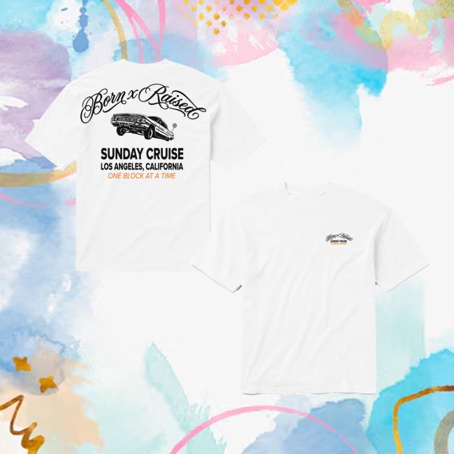 Born X Raised Merch Store Born X Raised 76 Sunday Cruise Tee White 2 Born X Raised Merch Store Born X Raised 76 Sunday Cruise Tee White
