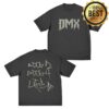 Dmx Store Merch Dog 4 Life T-Shirt