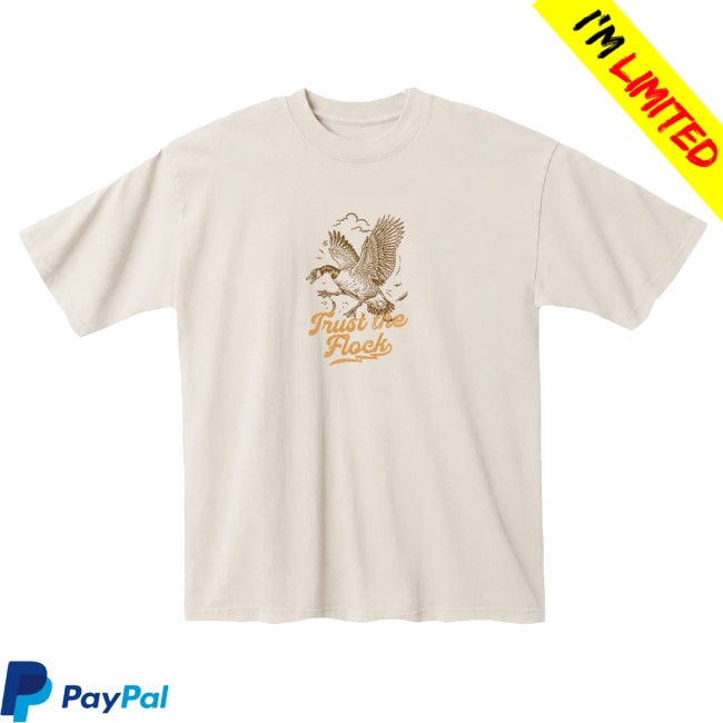 Fl0m Store Merch Trust The Flock Tee Shirt