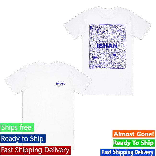 Ishan's Merch Store Ishan Lyric Tee #1 5 Ishan's Merch Store Ishan Lyric Tee #1