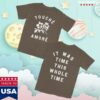 Touche Amore Store Merch It Was Time This Whole Time T-Shirt (Brown)