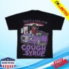 Awful Lot Of Cough Syrup Merch Alocs X Chiefin Heavily Rr T-Shirt Black