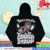Awful Lot Of Cough Syrup Merch Awful Lot Of Chiefin Heavily Hoodie