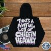 Awful Lot Of Cough Syrup Merch Awful Lot Of Chiefin Heavily Hoodie