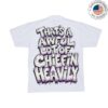 Awful Lot Of Cough Syrup Merch Awful Lot Of Chiefin Heavily T-Shirt White