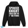 Lee Grasemann Merch Store Spencer Knight Could Save The F'ing Titanic Hoodie