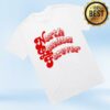 Louis Dunford Merch Store North London Forever White T-Shirt 1 Louis Dunford Merch Store North London Forever White T-Shirt