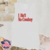 Luke Combs Store Merch I Ain't No Cowboy Tank