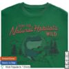 Natural Habitat Shorts Merch Store Keep Our Habitat Wild Green Crewneck Tee