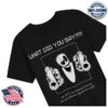 Paperboxmart Shop Merch What Did You Say