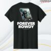 Rcr Racing Store Merch Kyle Busch Forever Rowdy Tee