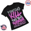 A Heartwell Ending Merch Store Kill Womens Tee Black Pink 1 A Heartwell Ending Merch Store Kill Womens Tee Black Pink