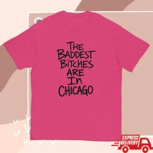 Adela Merch Store Baddest Bitches Chicago T-Shirt