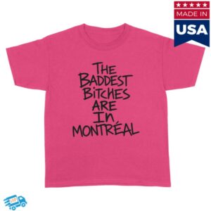 Adela Merch Store Baddest Bitches Montreal Tee