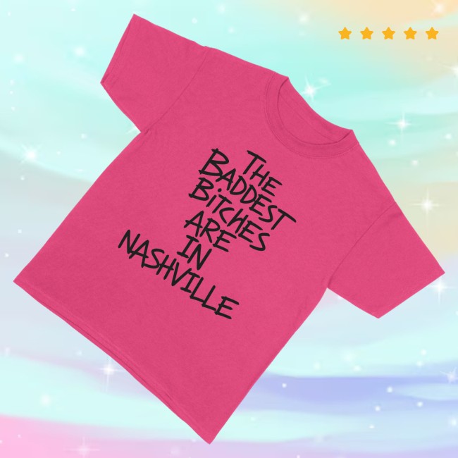 Adela Merch Store Baddest Bitches Nashville Tee 3 Adela Merch Store Baddest Bitches Nashville Tee