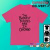 Adela Store Merch Baddest Bitches Chicago T-Shirt 5 Adela Store Merch Baddest Bitches Chicago T-Shirt