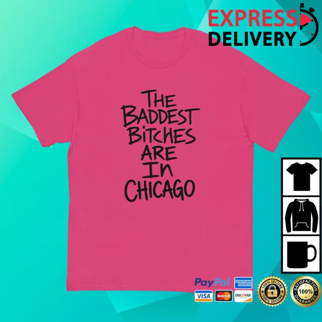 Adela Store Merch Baddest Bitches Chicago T-Shirt 3 Adela Store Merch Baddest Bitches Chicago T-Shirt