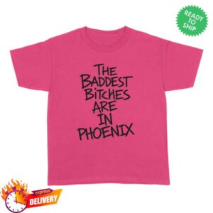Adela Store Merch Baddest Bitches Phoenix Tee
