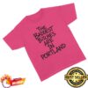Adela Store Merch Baddest Bitches Portland Tee 1 Adela Store Merch Baddest Bitches Portland Tee
