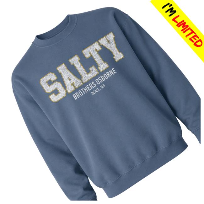 Brothers Osborne Store Merch Salty Blue Sweatshirt 4 Brothers Osborne Store Merch Salty Blue Sweatshirt