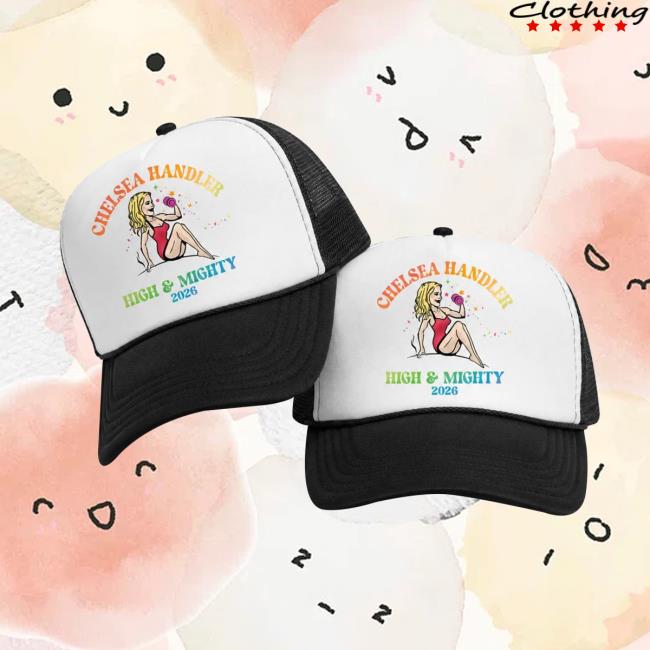 Chelsea Handler Merch Store High & Mighty Trucker Hat 2 Chelsea Handler Merch Store High & Mighty Trucker Hat