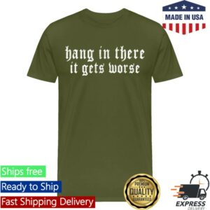 Clown World Store Merch Hang In There, It Gets Worse Men's Premium T-Shirt