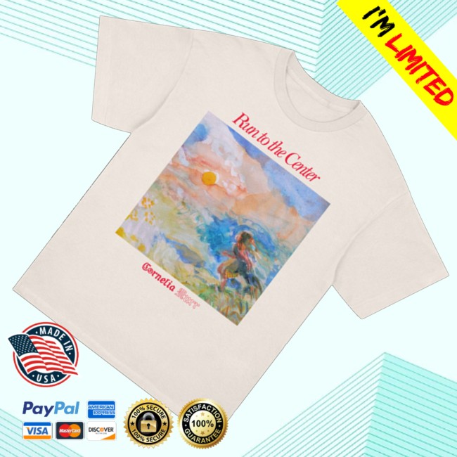 Cornelia Murr Merch Store Cornelia Murr Run To The Center T-Shirt 3 Cornelia Murr Merch Store Cornelia Murr Run To The Center T-Shirt
