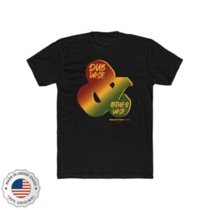 Dm Kahn Store Merch Dubwise & Otherwise T-Shirt