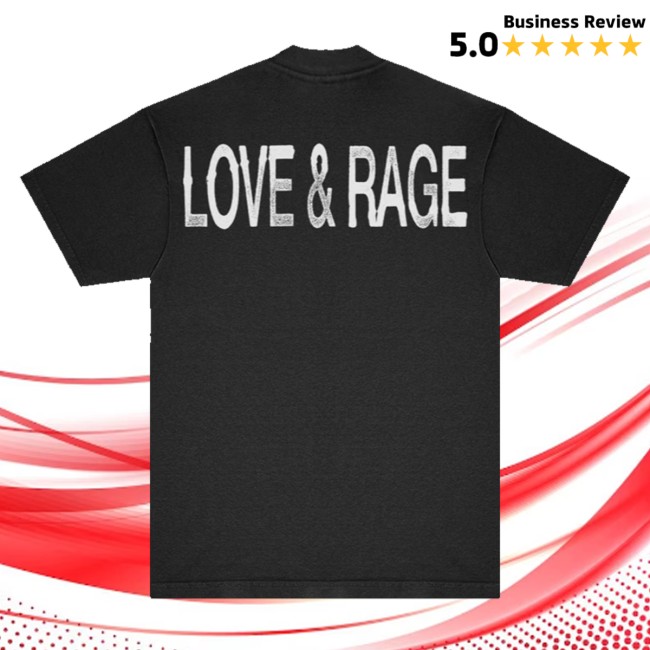 Get A Real Job Kid Merch Store Love & Rage Black Tee 4 Get A Real Job Kid Merch Store Love & Rage Black Tee