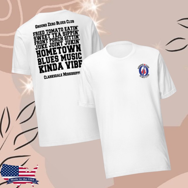 Ground Zero Blues Club Merch Store Ground Zero Vibes Tee White 3 Ground Zero Blues Club Merch Store Ground Zero Vibes Tee White