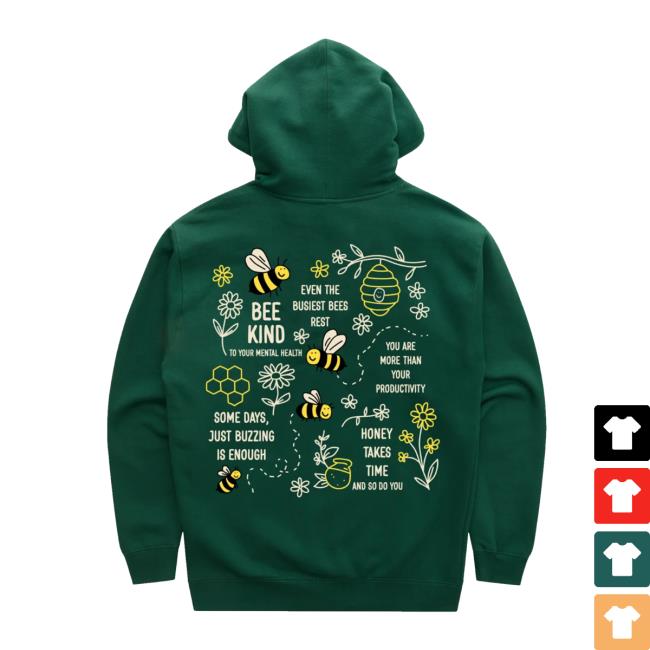 Happiness Project Merch Store Bee Kind Hoodie 4 Happiness Project Merch Store Bee Kind Hoodie