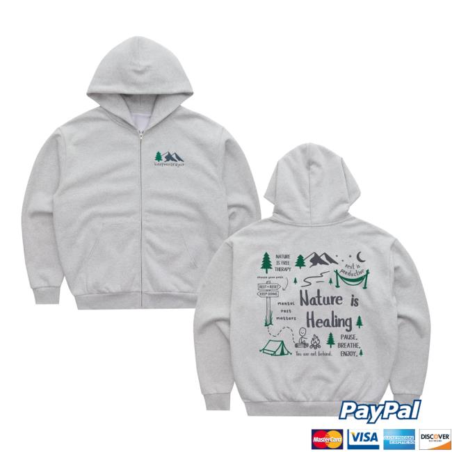 Happiness Project Merch Store Nature Is Healing Zip Hoodie 5 Happiness Project Merch Store Nature Is Healing Zip Hoodie