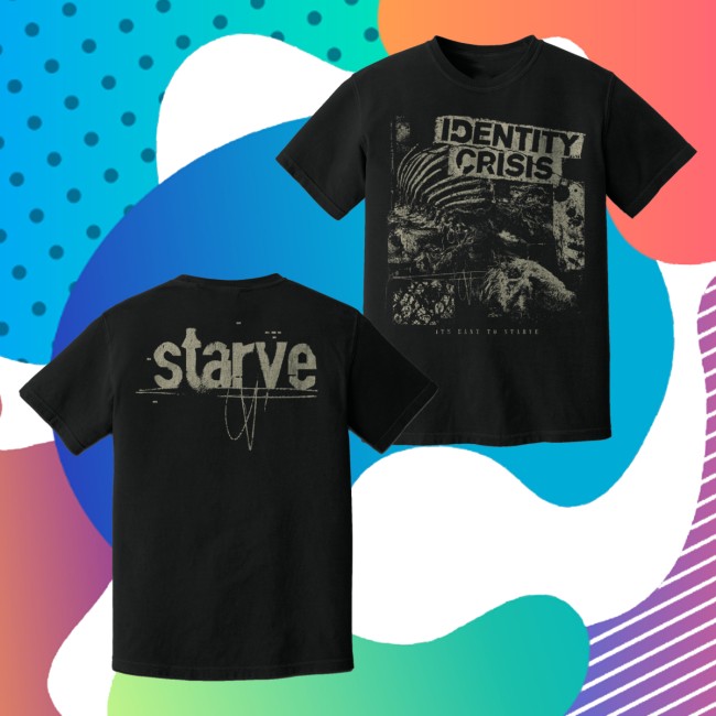 Identity Crisis Merch Store Starve Ep T-Shirt 5 Identity Crisis Merch Store Starve Ep T-Shirt