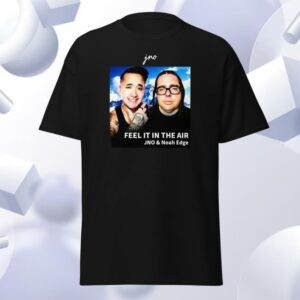 Jno Merch Store 01 Jno Feel It In The Air Design Unisex T-Shirt
