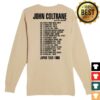 John Coltrane Merch Store Live In Japan 1966 Long Sleeve Crewneck Tee