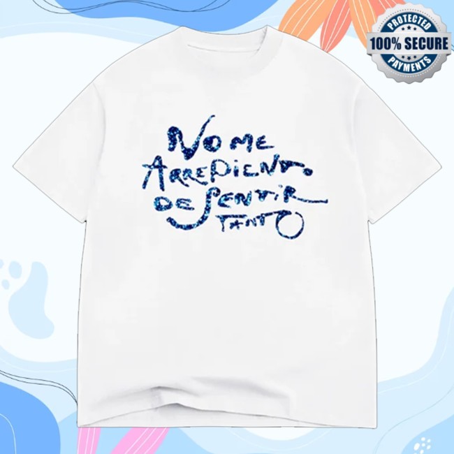 Karol G Store Merch No Me Arrepiento De Sentir Tanto Tee 2 Karol G Store Merch No Me Arrepiento De Sentir Tanto Tee