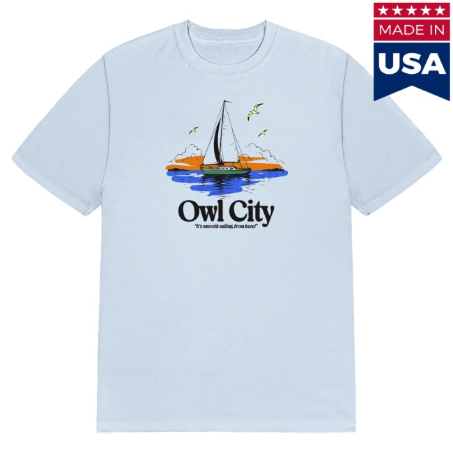 Owl City Merch Store Smooth Sailing T-Shirt 2 Owl City Merch Store Smooth Sailing T-Shirt