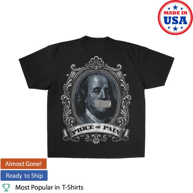 Price Of Pain Merch Store #Pop Dead Presidents Tee 2 Price Of Pain Merch Store #Pop Dead Presidents Tee