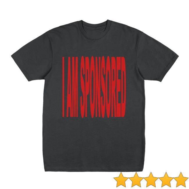 Socpens Merch Store I Am Sponsored Shirt 3 Socpens Merch Store I Am Sponsored Shirt